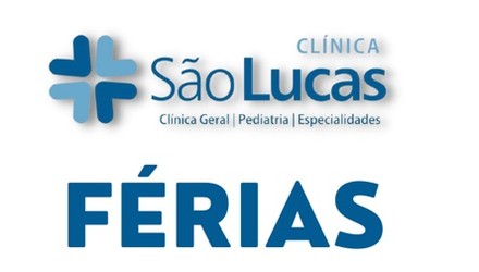 Clínica São Lucas - Férias de 24/12/2024 à 03/01/2025
